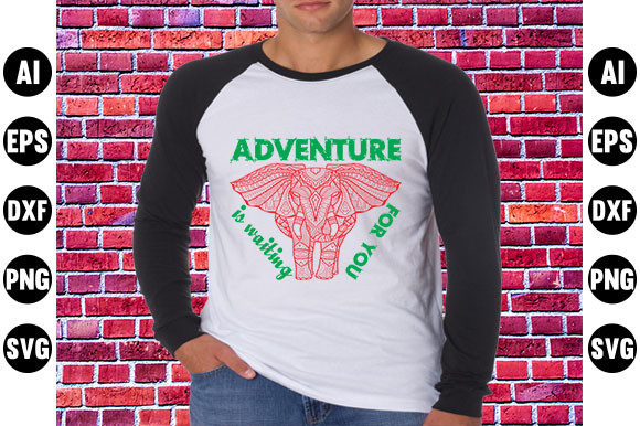 Adventure Quote Design: A Versatile Graphic for T-Shirt Designs