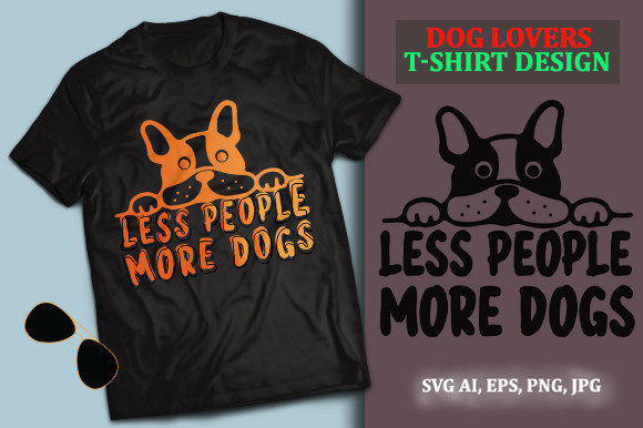 Dog Lovers T-shirt Design SVG for Print Templates and Graphics