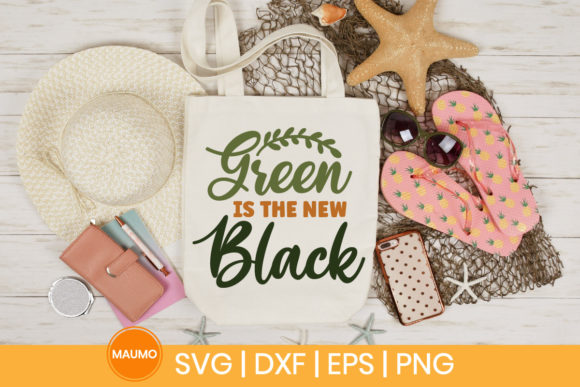 Green is the New Black SVG Design for Print Templates