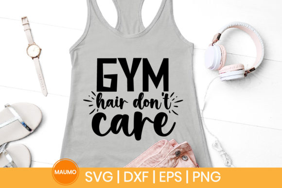 Gym Hair Don t Care Funny Svg Quote Review