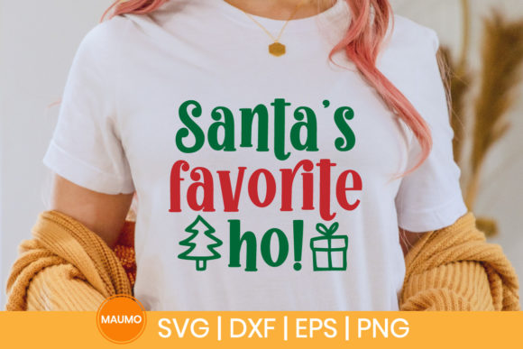 Santa's Favorite Ho Christmas SVG Graphic for Print Templates