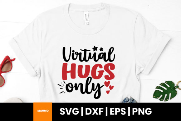 Virtual Hugs Only Valentine SVG for Print Templates & Graphics